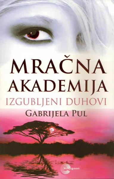 MRAČNA AKADEMIJA IV IZGUBLJENI DUHOVI 