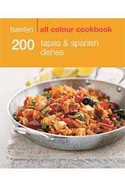 200 TAPAS AND SPANISH DISHES 