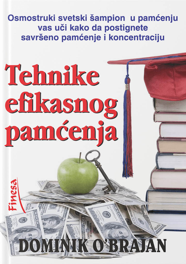 TEHNIKE EFIKASNOG PAMĆENJA 