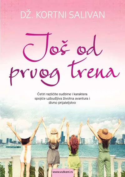 JOŠ OD PRVOG TRENA 