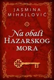 NA OBALI HAZARSKOG MORA 
