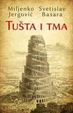 TUŠTA I TMA 