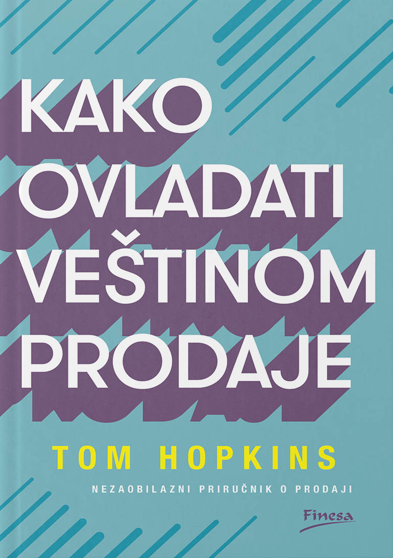KAKO OVLADATI VEŠTINOM PRODAJE 