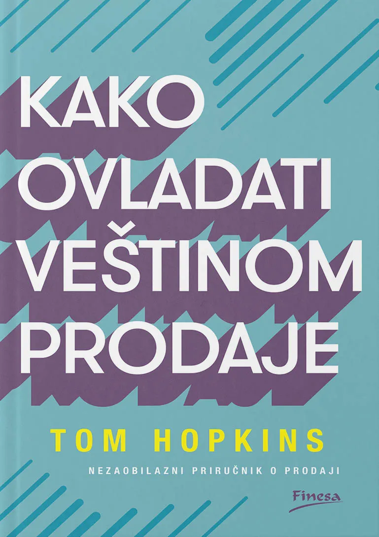 KAKO OVLADATI VEŠTINOM PRODAJE 