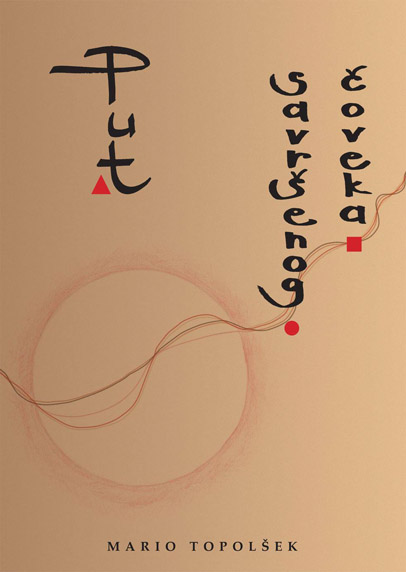 PUT SAVRŠENOG ČOVEKA 