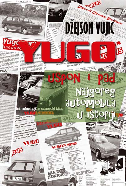 JUGO USPON I PAD NAJGOREG AUTOMOBILA U ISTORIJI 