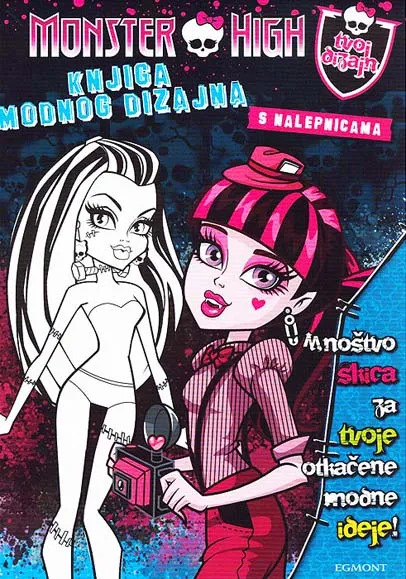 MONSTER HIGH KNJIGA MODNOG DIZAJNA 