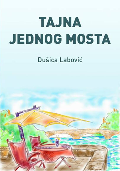 TAJNA JEDNOG MOSTA 