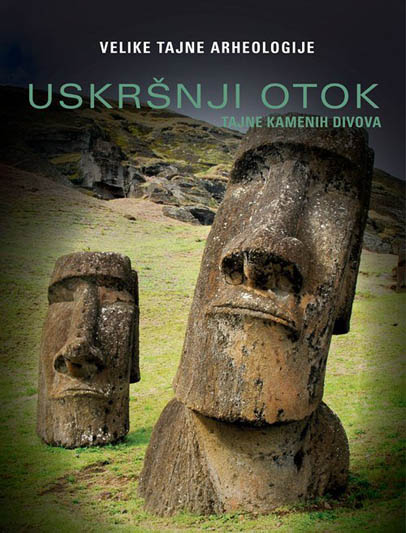 VELIKE TAJNE ARHEOLOGIJE USKRŠNJI OTOK Tajne velikih divova 