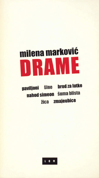 DRAME MILENA MARKOVIĆ 