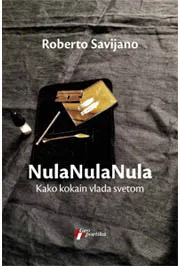 NULA NULA NULA Kako kokain vlada svetom 
