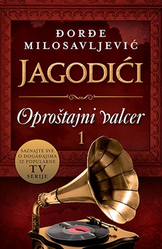 JAGODIĆI Oproštajni valcer 1 