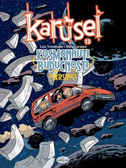 KARUSEL 13 KOSMONAUTI BUDUĆNOSTI 3 Uskrsnuće