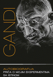 AUTOBIOGRAFIJA PRIČA O MOJIM EKSPERIMENTIMA SA ISTINOM 