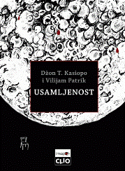 USAMLJENOST LJUDSKA PRIRODA I POTREBA ZA DRUŠTVENOM POVEZANOŠĆU 