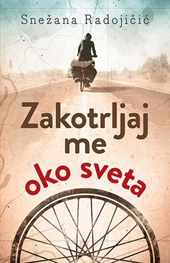 ZAKOTRLJAJ ME OKO SVETA 