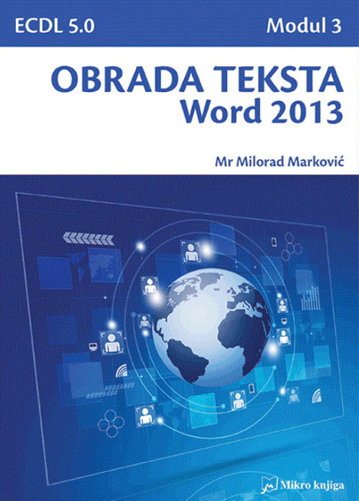 OBRADA TEKSTA WORD 2013 