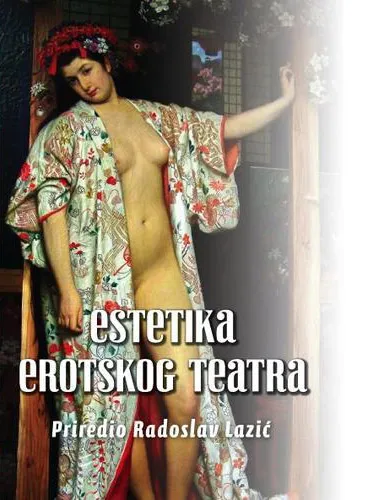 ESTETIKA EROTSKOG TEATRA 