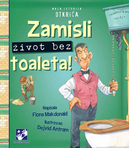ZAMISLI ŽIVOT BEZ TOALETA 