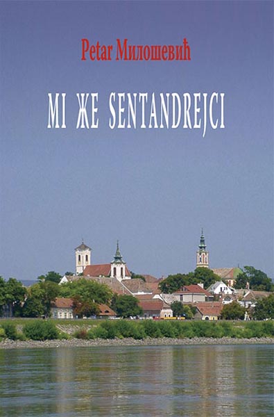 MI ŽE SENTANDREJCI 