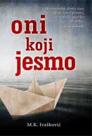 ONI KOJI JESMO 
