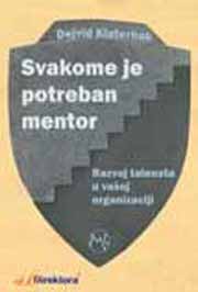 SVAKOME JE POTREBAN MENTOR 