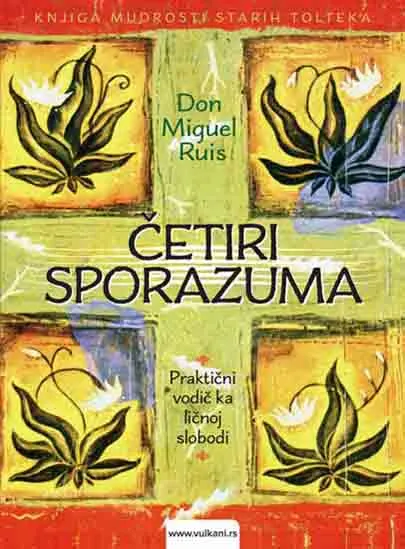 ČETIRI SPORAZUMA II IZDANJE 