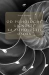 OD PSIHOLOGIJE LIČNOSTI KA PSIHOLOGIJI OSOBA 