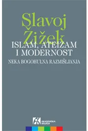 ISLAM ATEIZAM I MODERNOST 