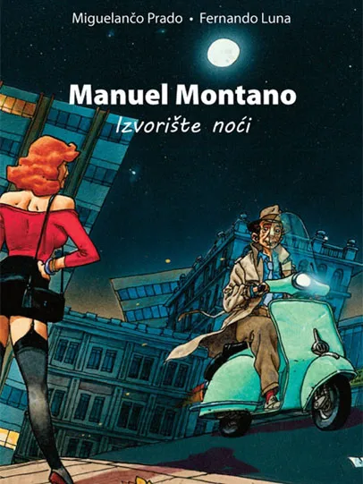 MANUEL MONTANO Izvorište noći 