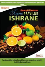 TAJNE PRAVILNE ISHRANE II deo Recepti 