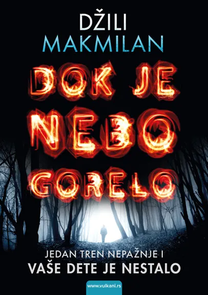 DOK JE NEBO GORELO 