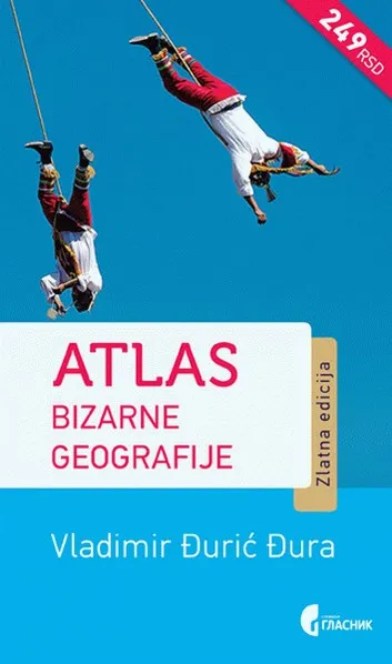 ATLAS BIZARNE GEOGRAFIJE 