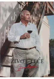 ŽIVOT TEČE 