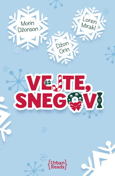 VEJTE SNEGOVI 