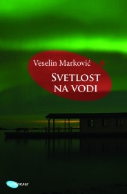 SVETLOST NA VODI PUT NA SEVER 