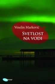 SVETLOST NA VODI PUT NA SEVER 