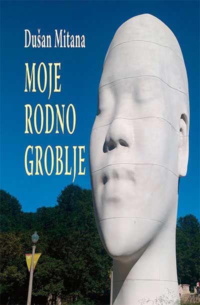 MOJE RODNO GROBLJE 