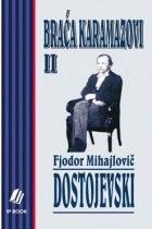 BRAĆA KARAMAZOVI II 