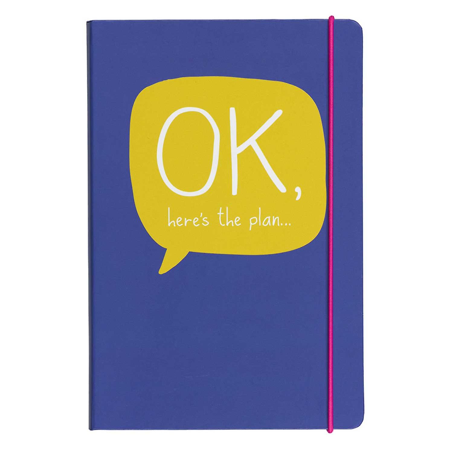 A5 OK HERE S THE PLAN NOTEBOOK BLUE 