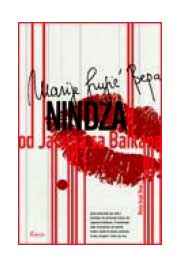 NINDŽA OD JAPANA SA BALKANA 