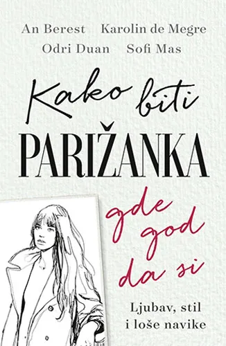 KAKO BITI PARIŽANKA GDE GOD DA SI