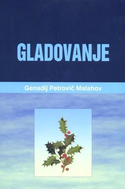 GLADOVANJE 