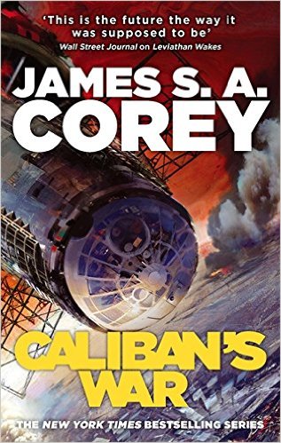 CALIBANS WAR The Expanse, book 2 