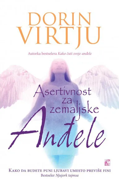 ASERTIVNOST ZA ZEMALJSKE ANĐELE 