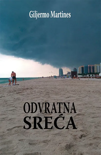 ODVRATNA SREĆA 