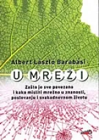 U MREŽI Zašto je sve povezano 