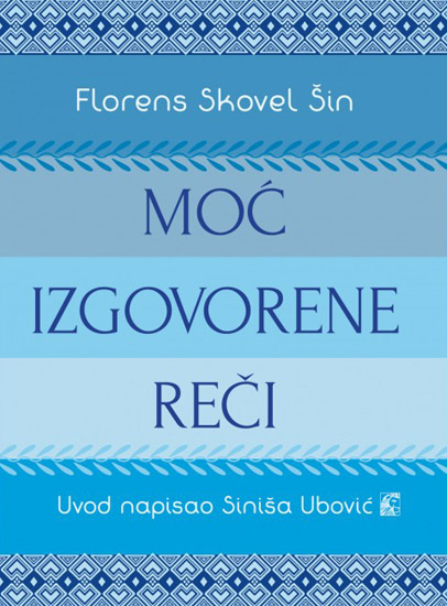 MOĆ IZGOVORENE REČI 