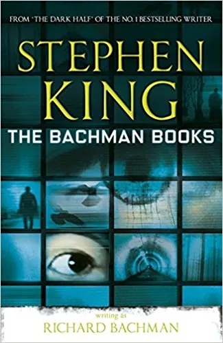 THE BACHMAN BOOKS Includes the story THE LONG WALK 