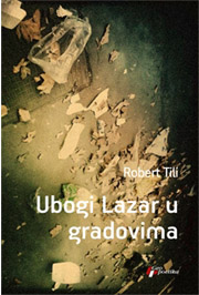 UBOGI LAZAR U GRADOVIMA 